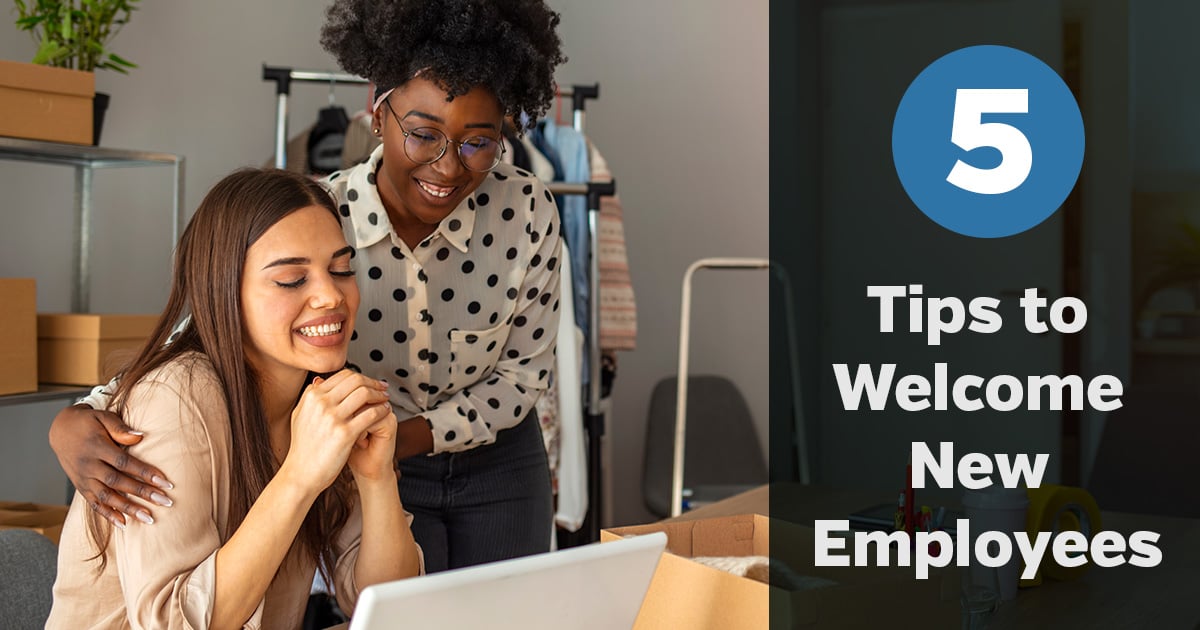 5 Tips To Welcome New Employees